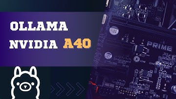 Benchmarking LLMs on Ollama with Nvidia A40 GPU Server