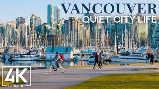 Quiet City Life of Vancouver, Canada - 4K Urban Life Video with City Sounds - Cities of the World