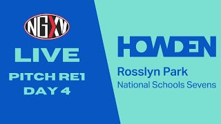 LIVE RUGBY: HOWDEN ROSSLYN PARK NATIONAL SCHOOLS 7s | PITCH RE1, DAY 4