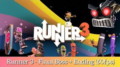 Runner 3 - Final Boss + Ending (60fps)