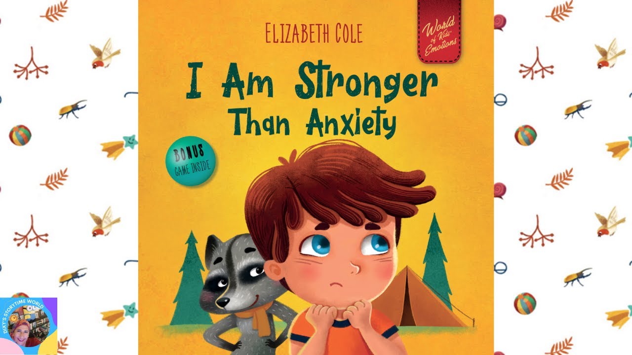 Teach Children about how to handle Anxiety/ A Read Aloud Learning Book with Dixy's Storytime