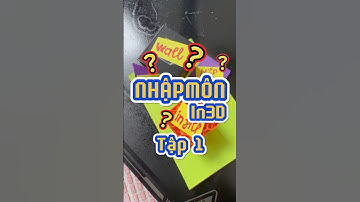 Nhập Môn In 3D Tập 1 In 3D cho người mới bắt đầu | WALL? TOP/BOTTOM? INFILL? #in3D #3dprinting #how