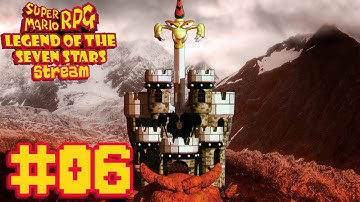 [スーパーマリオRPG] Super Mario RPG Live Stream | Part 6 (Recorded)