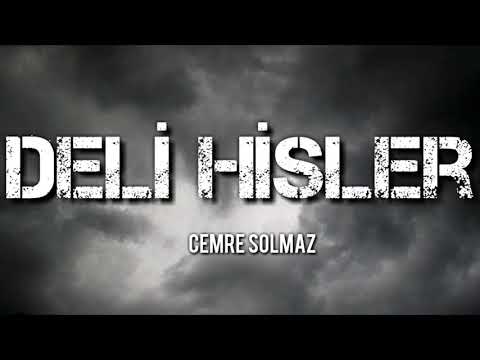 Cemre Solmaz - Deli Hisler Lyrics