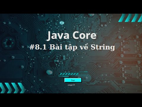 [Java Cơ Bản #8.1] Bài Tập Cơ Bản Với String Trong Java