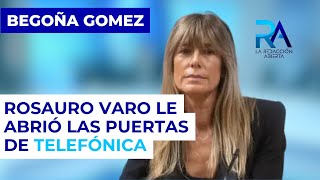 Rosauro Varo abrió las puertas de Telefónica a Begoña Gómez Details