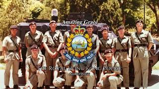 Amazing Grace - Royal Hong Kong Police March