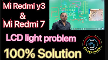Mi Redmi 7 / Mi 7 Led Light Problem Solution Mi Redmi Y3 Display light Solution