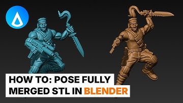 Blender Tutorial - How To: Pose Fully Merged STL for 3D Printing