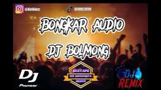 Dj_Bolmong_-_Bongkar_Audio_-_( By Ris Mokoginta )_-_Mixtape 2023