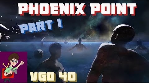 Phoenix Point PC Playthrough Pt 1 No Commentary