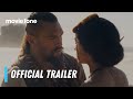 Chief of War | Official Trailer | Jason Momoa, Luciane Buchanan