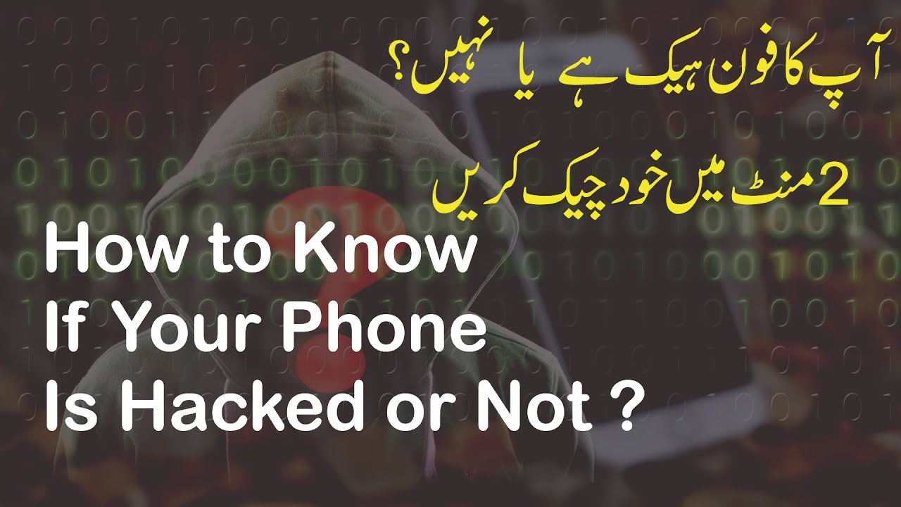 How to know If Your Phone is hacked [Must to know] 