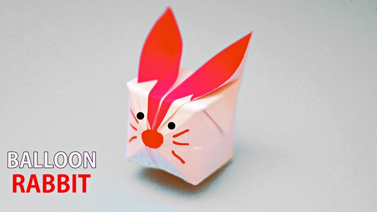 Origami Balloon Rabbit / How to Make Paper Balloon Bunny / Easy ...