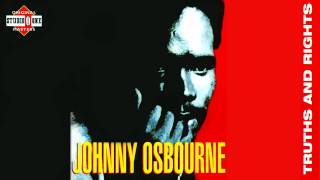 Video thumbnail of "Johnny Osbourne - Truths And Rights"
