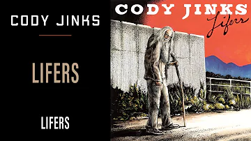 Cody Jinks | "Lifers" | Lifers