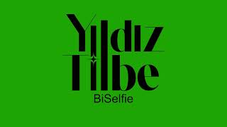 Yıldız Tilbe - Bi Selfie