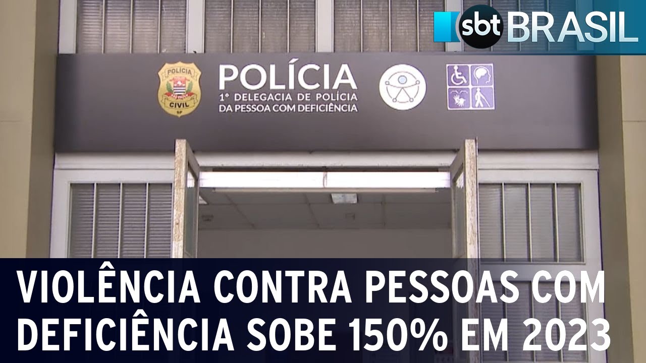 Denúncias de violência contra pessoas com deficiência subiu 150% em 2023 | SBT Brasil (04/11/23)