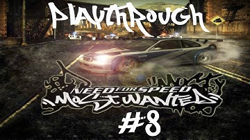 Need for Speed Most Wanted Black Edition 2005 Playthrough Eps.8 - Can