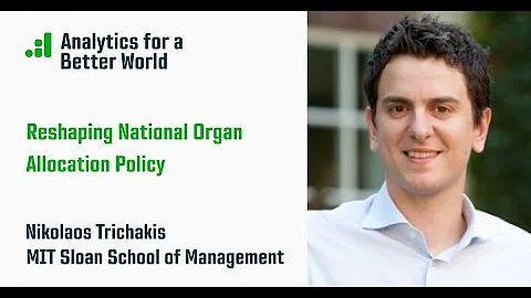 Research meetup with Nikolaos Trichakis: Reshaping National Organ Allocation Policy