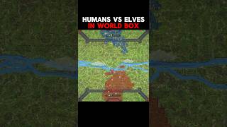 Humans Vs Elf’s In Word Box #worldbox #geography #map #elf #shorts #sandbox