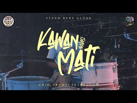LIVE STAND HERE ALONE - KAWAN SAMPAI MATI