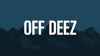 J.I.D - OFF DEEZ ( LYRICS ) , J.COLE