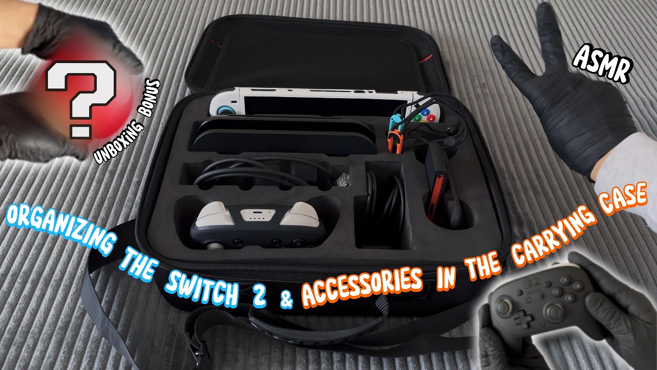 ASMRорганизация Nintendo Switch 2 и аксессуаров в футляре для переноски +сюрприз-бонус за распаковку
