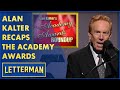 Alan kalters academy awards recap  letterman