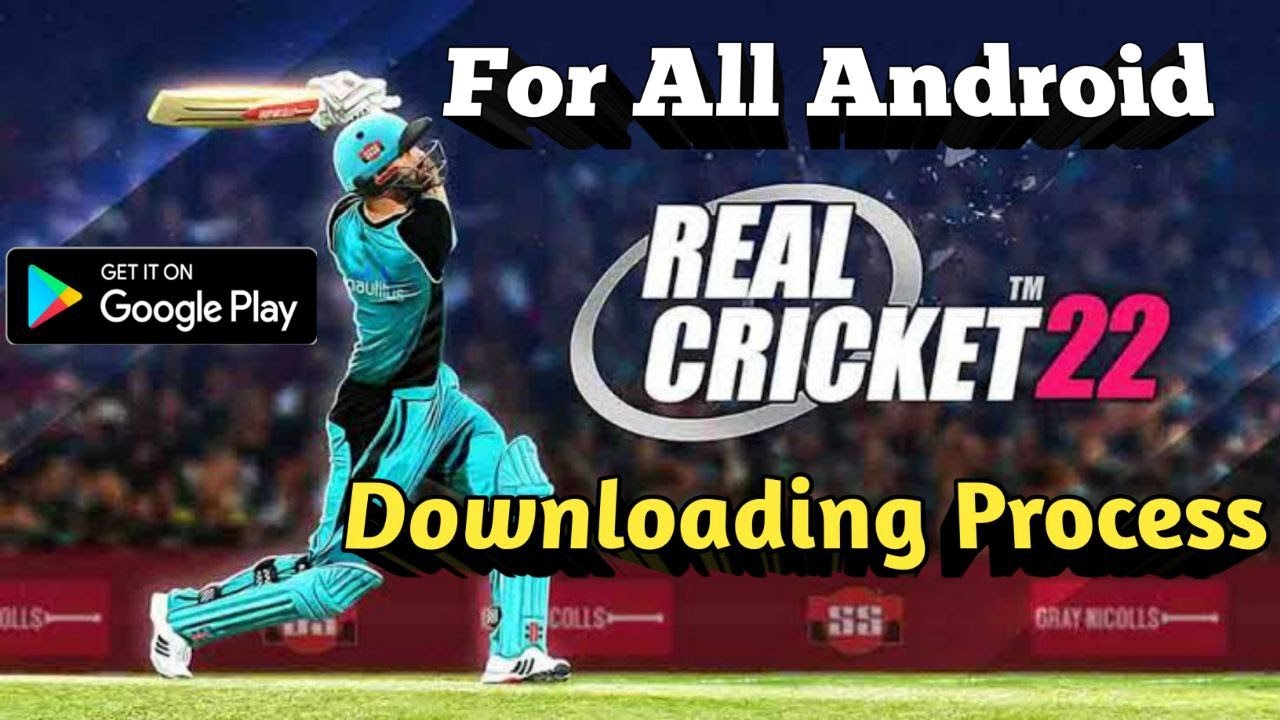 How To Download Real Cricket 22 Game In Play Store