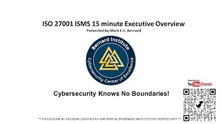 ISO 27001 ISMS 16 Minute Executive Overview
