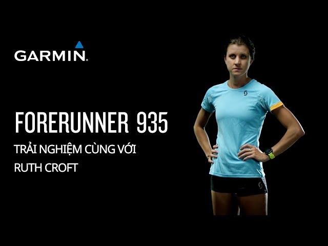 Garmin Forerunner 935: Sự cống hiến  cùng với  Ruth Croft