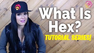 Famous What Is Hex? Tutorial Series Profile