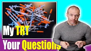 My TRT and your feedback | Your STEROID questions answered