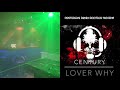 Century - Lover Why (Remix bootleg)