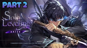 Solo Leveling Arise Mobile Global LaunchGameplay Walkthrough - Sung Jinwoo PART 2(ios, Android)