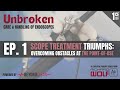 Scope Treatment Triumphs: Overcoming Obstacles at the Point-of-Use