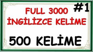 Full 3000 İngi̇li̇zce Keli̇me İlk 500