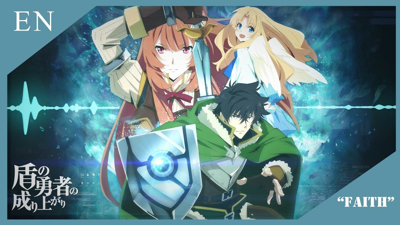 Opening The Rising Of The Shield Hero