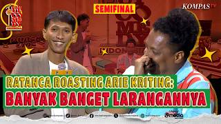 Ratanca Bongkar Aib Arie Kriting di Panggung: Pengen Jadi Presiden Stand Up Indo | SEMIFINAL SUCI 12