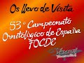 53º Campeonato Ornitológico de España FOCDE