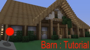 Minecraft Tutorial : Barn - Part 2