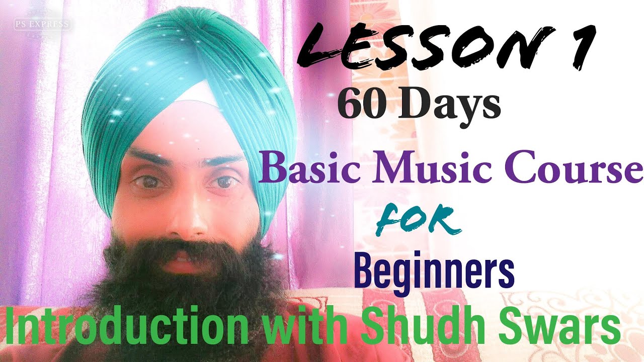 Lesson 1- SA ka riyaz/ introduction with shudh swars/60 Days Basic Music course in hindi