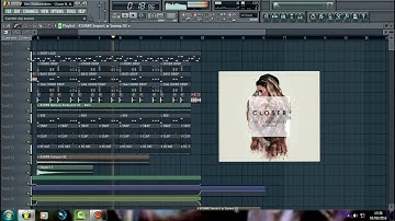 #How to Make The Chainsmokers "Closer"  in FL STUDIO FREE FLP + Samples + Presets