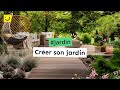 Créer son jardin