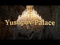 Must-See Palace Where Rasputin Met His Fate. Yusupov Palace. Hidden Gem of St.Peterburg