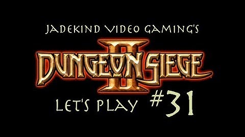 Dungeon Siege II Let