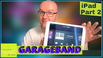 Adding and Editing CHORDS & LOOPS | Garageband for iPad PART 2 | Lancashire Music Service