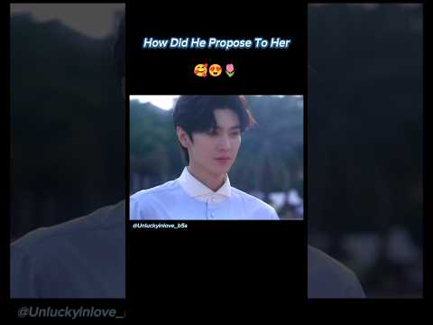 How didi he propose her 🥰😍🤎                       ⚘️.  #hidden love #kdrama #love #cdrama #..