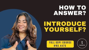 How to answer - Introduce Yourself ? | GDPI course available for CAT 2021 students | MBA Admissions